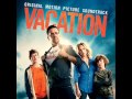 Vacation (2015) (OST) Zac Brown Band - "Holiday ...