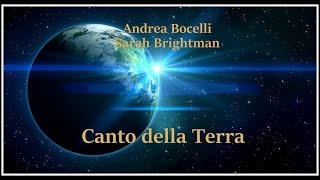 ♫ Canto della Terra ♫ Andrea Bocelli &amp; Sarah Brightman