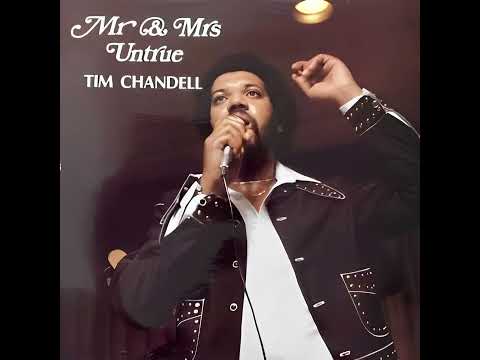 Tim Chandell - Mr And Mrs Untrue