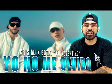 Cris MJ x Gotay "El Autentiko" - Yo No Me Olvido | REACCIÓN