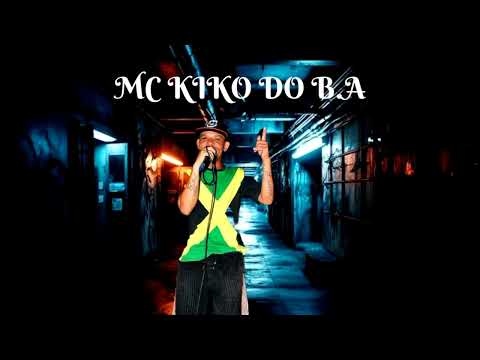 MC KIKO DO B.A - TENTOU ME CONTROLAR