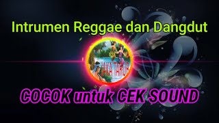 Download lagu Instrumen Musik Dangdut dan Reggae cocok untuk Cek Sound System mp3 Download lagu Instrumen Musik Dangdut dan Reggae cocok untuk Cek Sound System mp3