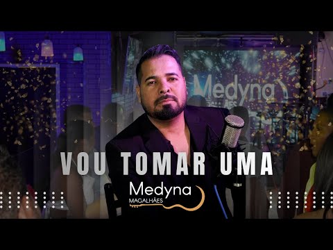 VOU TOMAR UMA - Medyna Magalhães - DVD AO VIVO