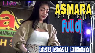 Download lagu LIVE OT WIKA FULL DJ ASMARA FDJ DEVI KITTY mp3