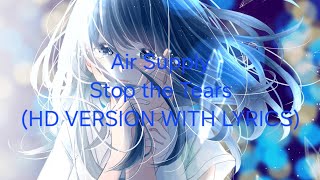 Air Supply Stop the Tears (HD VERSION WITH LYRICS)