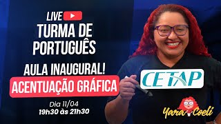 Questões CETAP - Português - Acentuação Gráfica- Língua Portuguesa