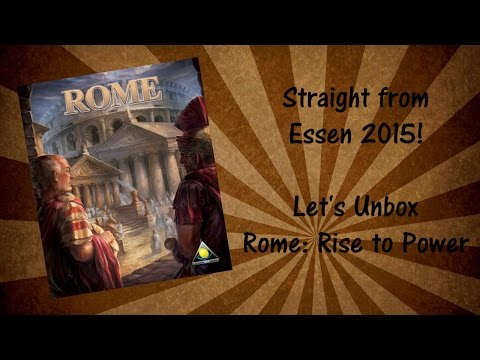 Let's Unbox Rome: Rise to Power
