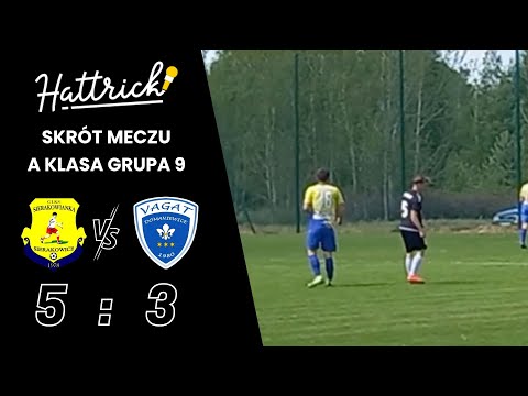 Sierakowianka Sierakowice - Vagat Domaniewice - A klasa grupa 9 - 15 kolejka - skrót meczu