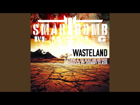 Wasteland (feat. Big Shug & Johnny Slash)