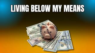 Why Living Below My Means Made Me Feel Free, Not Poor