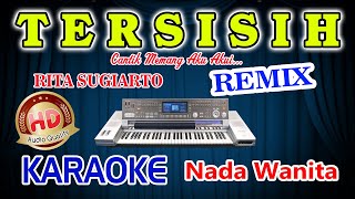Download lagu Tersisih Remix Karaoke Rita Sugiarto HD Audio Nada Wanita mp3 Download lagu Tersisih Remix Karaoke Rita Sugiarto HD Audio Nada Wanita mp3