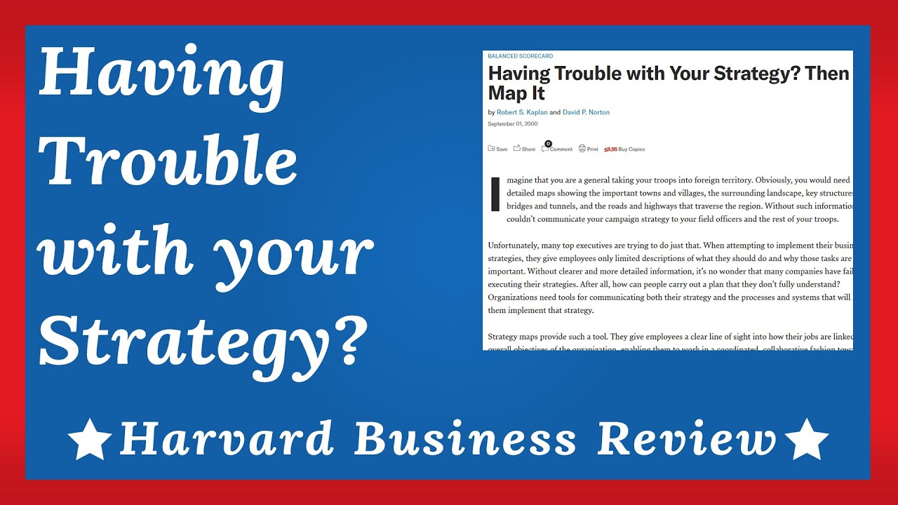 Having Trouble with Your Strategy Then Map It