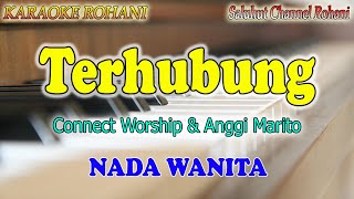 Download lagu TERHUBUNG ll KARAOKE ROHANI HD ll SIDNEY MOHEDE & ANGGI MARITO ll CONNECT WORSHIP ll NADA WANITA F=D mp3 Download lagu TERHUBUNG ll KARAOKE ROHANI HD ll SIDNEY MOHEDE & ANGGI MARITO ll CONNECT WORSHIP ll NADA WANITA F=D mp3