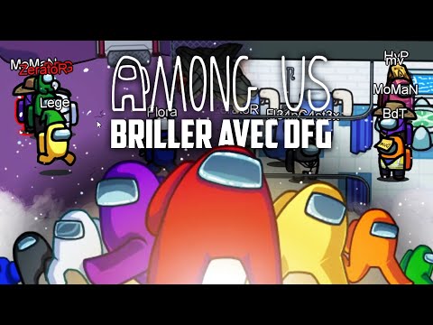 Among Us #9: Shine with DFG (ft. lots of people)
