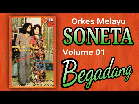 O.M. SONETA VOLUME 01 - BEGADANG (ORIGINAL FULL ALBUM)