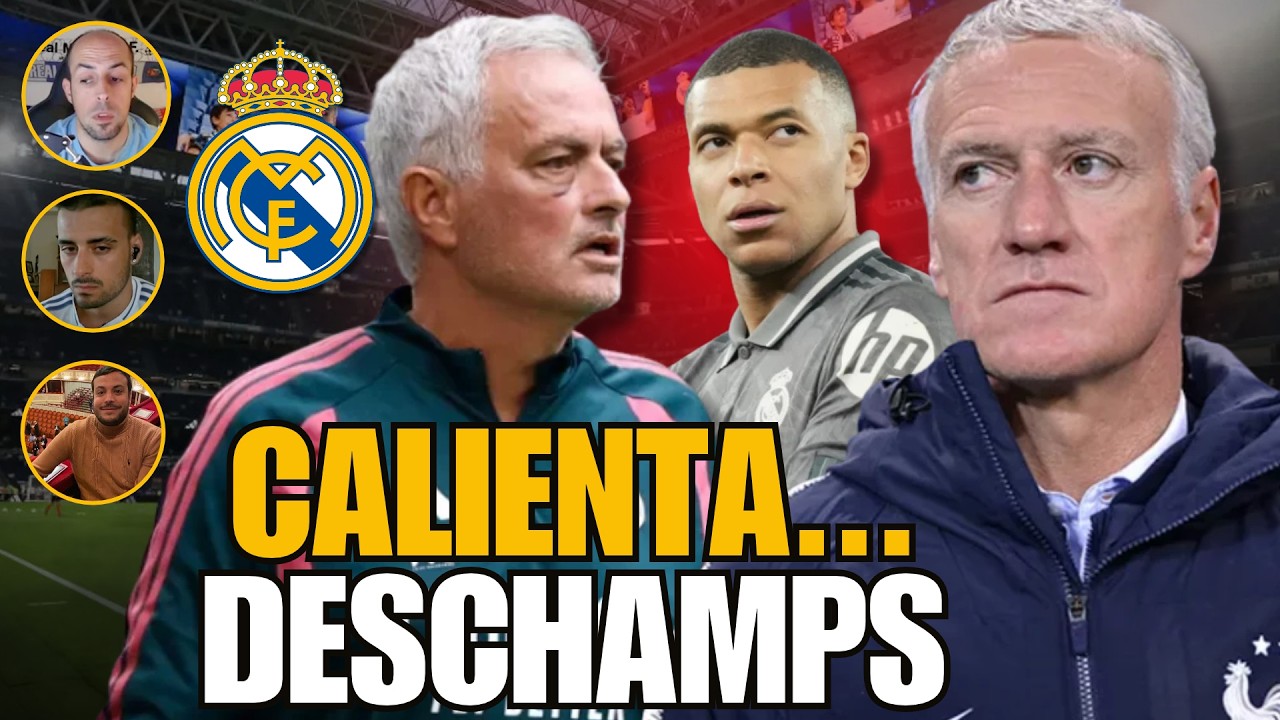 MOURINHO SE LA JUEGA, DESCHAMPS CALIENTA: "Si en el Clásico nos revientan, está fuera"