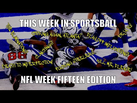 This Week in Sportsball: NFL Week Fifteen Edition (2020)