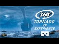 360° VR TORNADO EXPERIENCE - Virtual Reality Experience