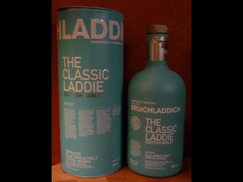 Whiskey Review: #317 Bruichladdich The Classic Laddie Scotch Whisky