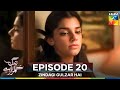 Zindagi Gulzar Hai Episode 20