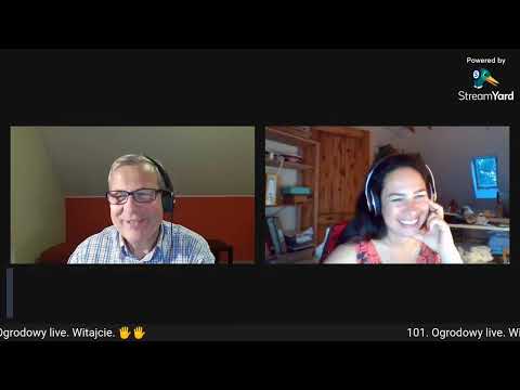 101. Ogrodowy live Naturalnie o Ogrodach - zapis transmisji z poniedziałku