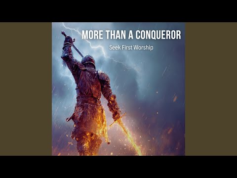 More Than A Conqueror