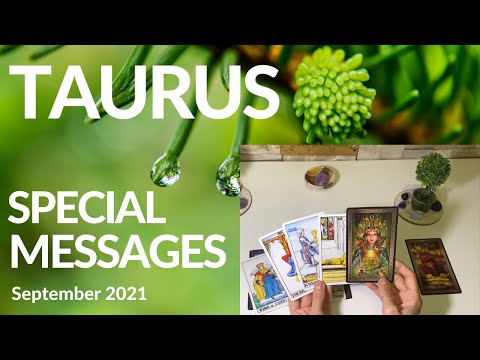 TAURUS SEPTEMBER 2021 - EMPOWERED. YOU ARE READY