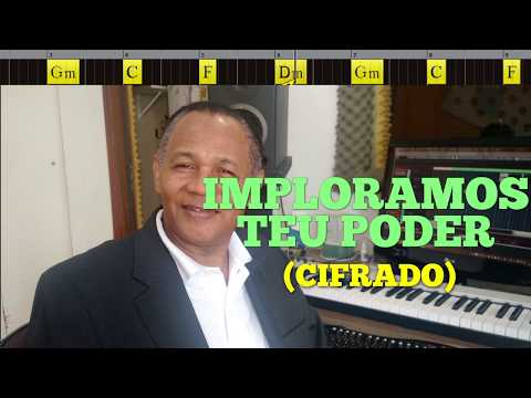 IMPLORAMOS TEU PODER - 155. HARPA CRISTÃ - (CIFRADO) - Carlos José