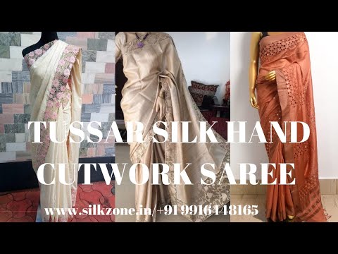 Tussar silk hand embroidery saree with cutwork