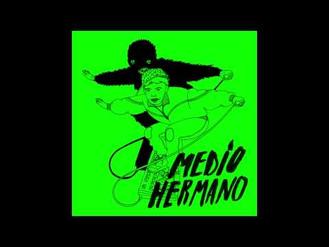 Medio Hermano - EP [Full Album]