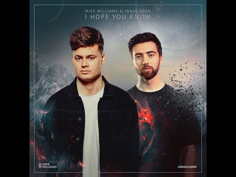 Mike Williams & Jonas Aden - I Hope You Know (jeonghyeon Remix)