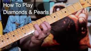 &#39;Diamonds &amp; Pearls&#39; Prince Guitar Lesson