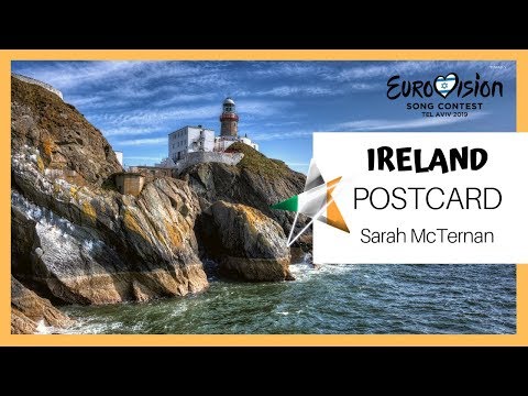 Eurovision 2019 – Sarah McTernan – 22 – Ireland 🇮🇪 [POSTCARD]