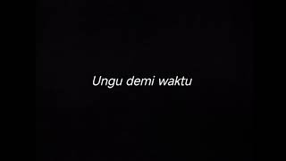 Download lagu UNGU DEMI WAKTU - DRUMLESS mp3