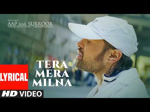 Tera Mera Milna (Lyrical) — watch video