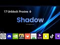 17 New Shadow Proxy For School Chromebook 2025