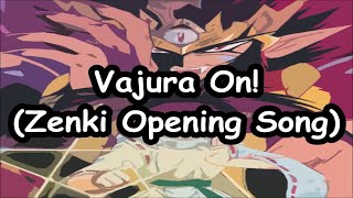 Download lagu Vajura On! with Lyrics (Zenki Opening Song) mp3