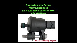 Replacing a Purge Valve Solenoid in a 2012 3.6L Cadillac SRX