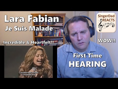 Classical Singer First Time HEARING- Lara Fabian | Je Suis Malade. Such Emotion &  Vocal Skill!!