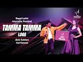 TAMMA TAMMA LOGE तम्मा तम्मा ALOK KATDARE GUL SAXENA SIDDHARTH ENTERTAINERS