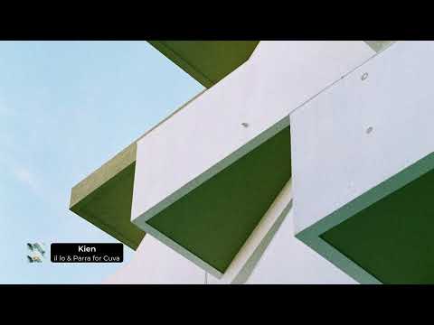 il:lo & Parra for Cuva - Kien