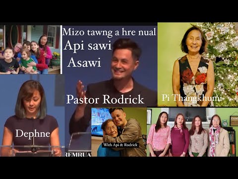 Pi.LALRINMAWII London Fapa PASTOR RODRICK CHUAN Api MEMORIAL SERVICE ah MIZO TAWNG A THIAM A HMANG