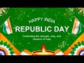 Republic Day WhatsApp Status 2026 Coming Soon Republic Day Status 2026 Happy Republic Daystatus 2026