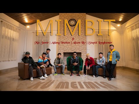 ''KÜ MEIMLA'' - MIMBIT ft Mic Jamir | Adang Imchen | Akum Lkr | Stupid Longkumer