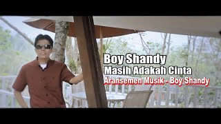 Download lagu BOY SHANDY - MASIH ADAKAH CINTA mp3 Download lagu BOY SHANDY - MASIH ADAKAH CINTA mp3