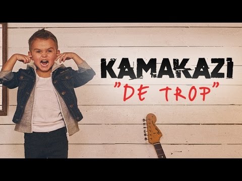 Kamakazi - De trop (Lyrics Video officiel)