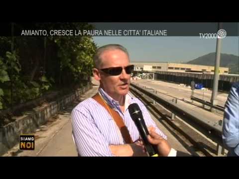 Siamo noi Reportage - "Amianto: cresce la paura nelle città italiane" - Puntata del 3 luglio 2015