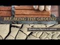 Breaking the Ground -  Prophetic Prayer in Motion - By Apostle Colette