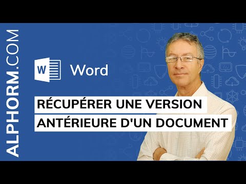Comment récupérer une version antérieure d un document sous Word 2019