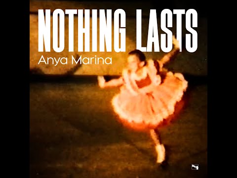 Video thumbnail for Nothing Lasts